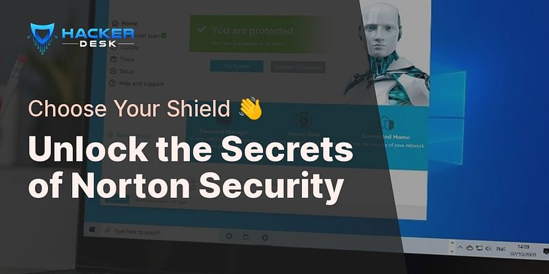 Unlock the Secrets of Norton Security - Choose Your Shield 👋