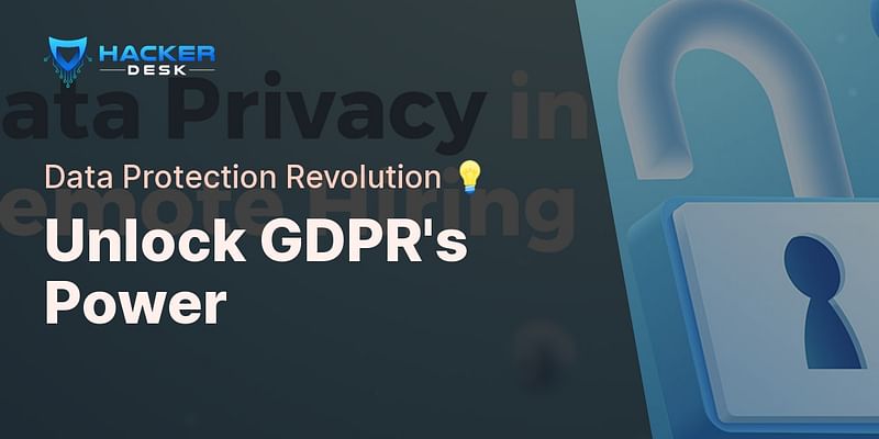 Unlock GDPR's Power - Data Protection Revolution 💡