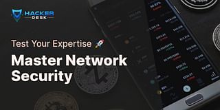 Master Network Security - Test Your Expertise 🚀
