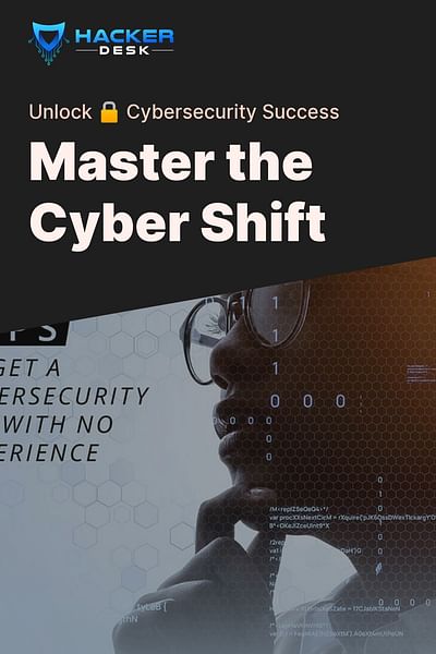 Master the Cyber Shift - Unlock 🔒 Cybersecurity Success