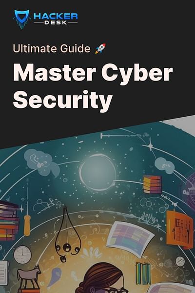 Master Cyber Security - Ultimate Guide 🚀