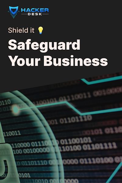 Safeguard Your Business - Shield it 💡